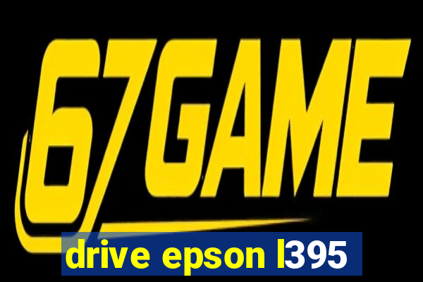 drive epson l395